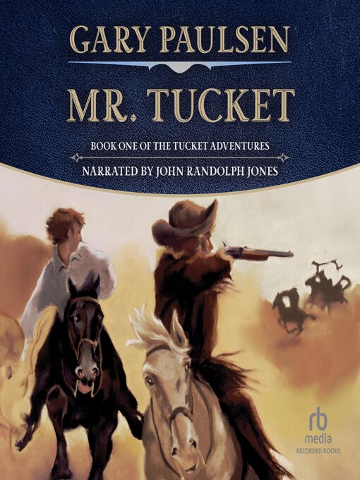 Title details for Mr. Tucket by Gary Paulsen - Available